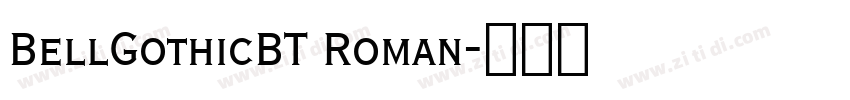 BellGothicBT Roman字体转换